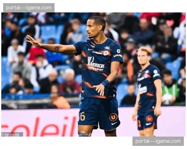蒙彼利埃3-1战胜兰斯，进攻端展现多样手段
